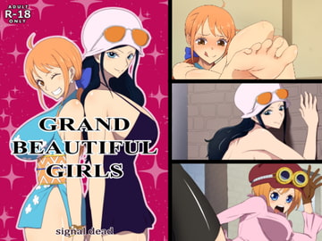 GRAND BEAUTIFUL GIRLS [signal dead]