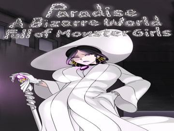 Paradise: A Bizarre World Full of Monster Girls Vol. 4 [Daggerlust]