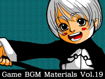 Game BGM Materials Vol.19 [八伏工場]