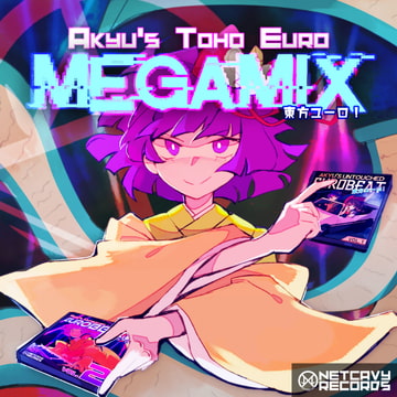 Akyu's Toho Euro MEGAMIX [NETCAVY RECORDS]