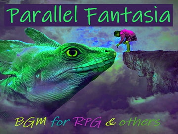 【BGM素材】パラレルファンタジア [アンビカ音楽工房]