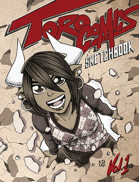 Toro Comics Sketchbook Vol. 1 [Toro Comics]