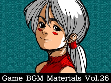 Game BGM Materials Vol.26 [八伏工場]
