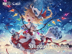Stardust Dreams 10th Anniversary Tribute [領域ZERO]