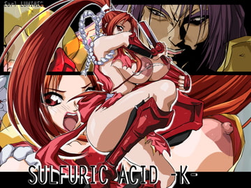 SULFURIC ACID -K- [Earl LUMINES]