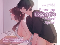 Standing Doggystyle in an Apron ~Creampied After a Pounding~ (CV:Kirinyan) [KU100] [kirinyan]