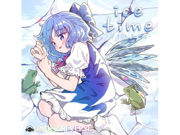ice time [Under Reverse]