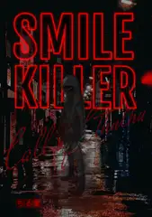 SMILE KILLER