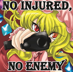 No Injured, No Enemy [はちみつとんこつ]