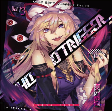 TOHO EURO TRIGGER VOL.13 [K2E†Cradle]