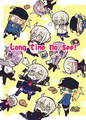Long time no see!