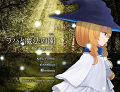 【APK版】ラハと魔法の園 -the graystory-【スマホプレイ版】 [kotonoha*]