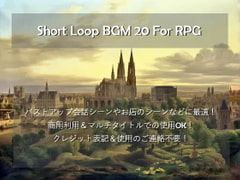 Short Loop BGM 20 For RPG [Scooped Up Sounds]