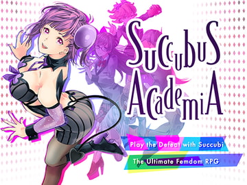 Succubus Academia (EN) [SQDT]
