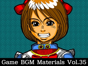 Game BGM Materials Vol.35 [八伏工場]
