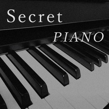 Secret PIANO [道化の露店]