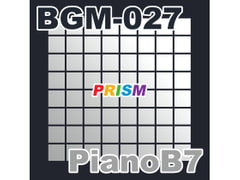 
        【シングル】BGM-027 PianoB7/ぷりずむ
      