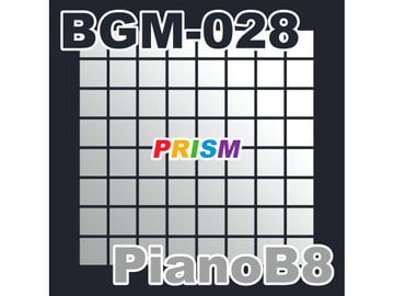 【シングル】BGM-028 PianoB8/ぷりずむ [なないろぼっくす]