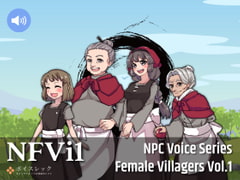 NFVi1:NPC Female Villagers Vol.1 [ボイスレック]