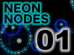 Neon NODES 01 A [たんぽっぽ.Studios]