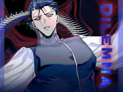 Dilemma [南無三宝]