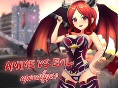 Anime vs Evil: Apocalypse [Axyos Games]