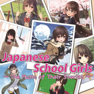 Japanese School Girls ～The Music of Their Stories～ [TK Projects]