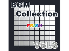 
        【アルバム】BGM Collection Vol.3/ぷりずむ
      