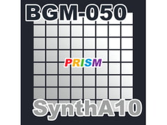 【シングル】BGM-050 SynthA10/ぷりずむ [なないろぼっくす]