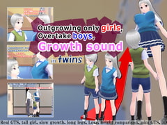 
        Outgrowing only girls, Overtake boys, Growth sound in twins
      