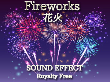 連続花火の効果音 02 [Sanctuary]