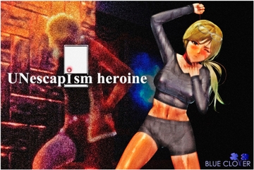 『孤独ナタタカイ』《UNescapism heroine》 CASE:宮埜瑠那 (浅木式) [「BLUE Clover PROJECT」]