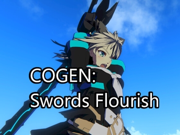 COGEN: Swords Flourish [コーゲン製作所]