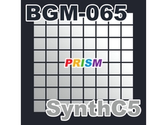 
        【シングル】BGM-065 SynthC5/ぷりずむ
      