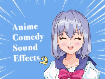 【効果音素材】Anime Comedy Sound Effects Pack 2 [WOW Sound]