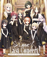 Lose Last Concert [Whisp]