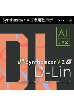 Synthesizer V 2 AI D-Lin ダウンロード版 [AH-Software]