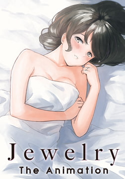 Jewelry THE ANIMATION [BOOTLEG]